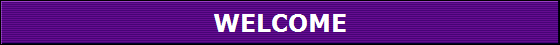 WELCOME